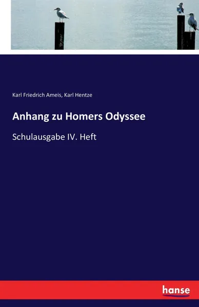 Обложка книги Anhang zu Homers Odyssee, Karl Friedrich Ameis, Karl Hentze