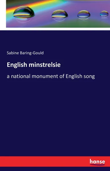 Обложка книги English minstrelsie, Sabine Baring-Gould
