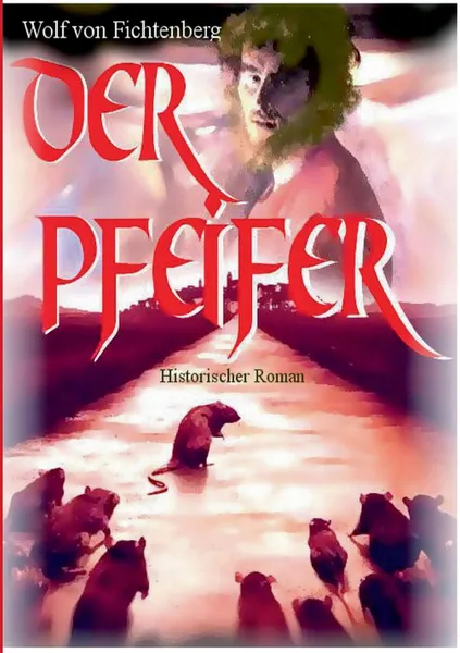 Обложка книги Der Pfeifer, Wolf Von Fichtenberg