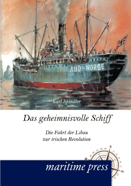 Обложка книги Das geheimnisvolle Schiff, Karl Spindler