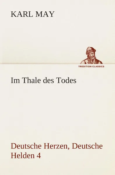 Обложка книги Im Thale des Todes, Karl May