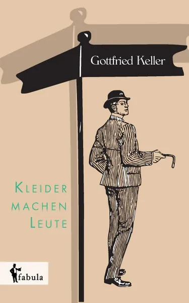 Обложка книги Kleider machen Leute, Gottfried Keller