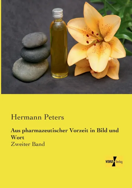 Обложка книги Aus Pharmazeutischer Vorzeit in Bild Und Wort, Hermann Peters