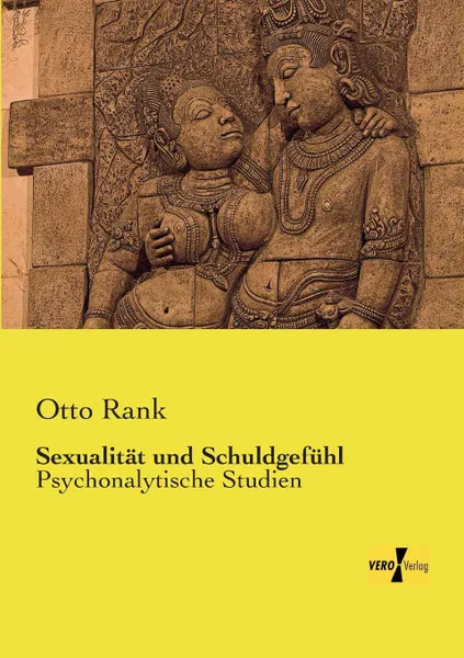 Обложка книги Sexualitat Und Schuldgefuhl, Otto Rank