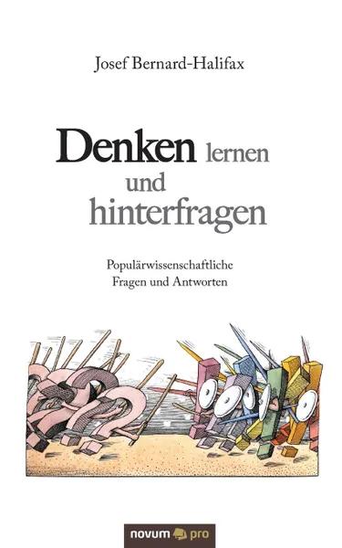 Обложка книги Denken lernen und hinterfragen, Josef Bernard-Halifax