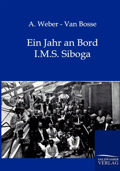 Обложка книги EIn Jahr an Bord, A. Weber - Van Bosse