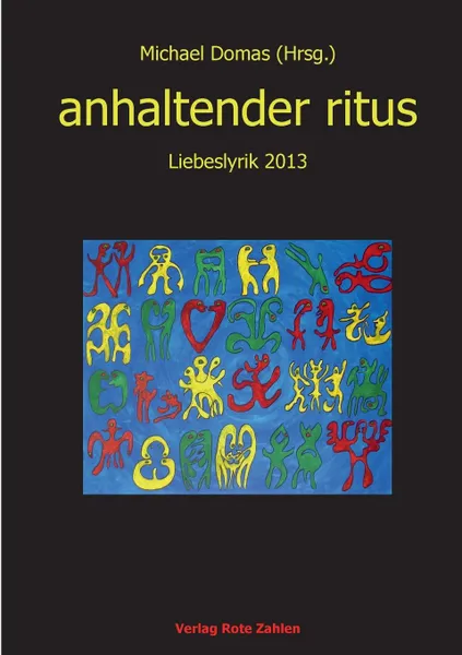 Обложка книги anhaltender ritus, Nora Gomringer, Franziska Holzheimer, Pauline Füg