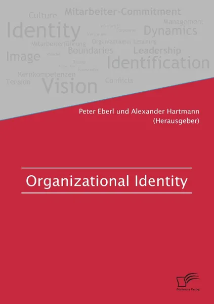 Обложка книги Organizational Identity, Alexander Hartmann, Peter Eberl