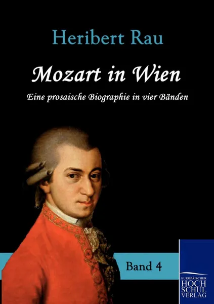 Обложка книги Mozart in Wien, Heribert Rau