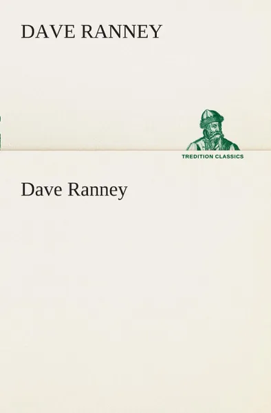 Обложка книги Dave Ranney, Dave Ranney