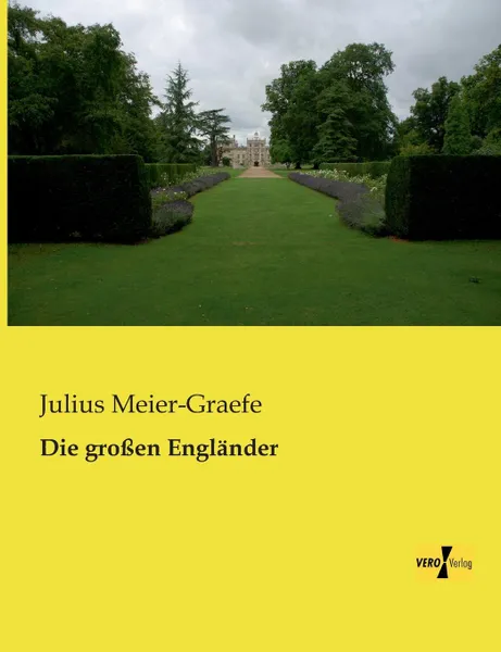 Обложка книги Die Grossen Englander, Julius Meier-Graefe