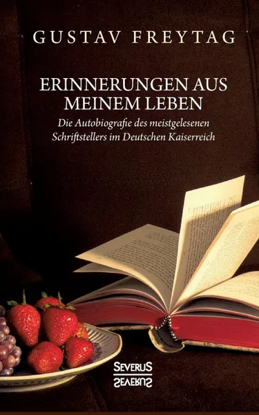 Обложка книги Erinnerungen aus meinem Leben, Gustav Freytag