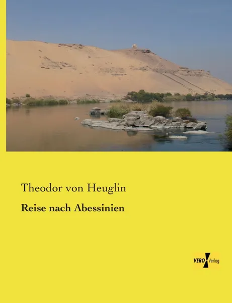 Обложка книги Reise Nach Abessinien, Theodor Von Heuglin