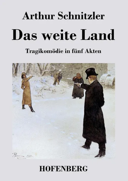 Обложка книги Das weite Land, Arthur Schnitzler