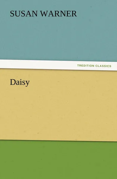 Обложка книги Daisy, Susan Warner