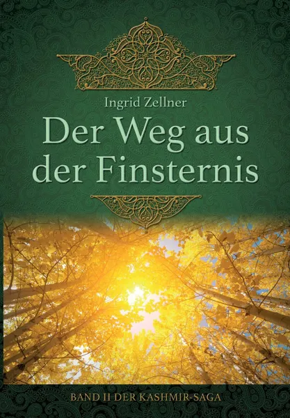 Обложка книги Der Weg aus der Finsternis, Ingrid Zellner