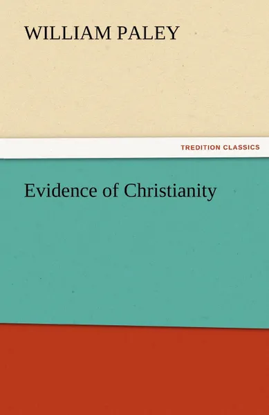 Обложка книги Evidence of Christianity, William Paley