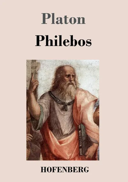 Обложка книги Philebos, Platon