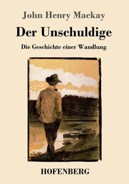 Обложка книги Der Unschuldige, John Henry Mackay