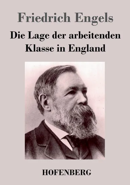 Обложка книги Die Lage der arbeitenden Klasse in England, Friedrich Engels