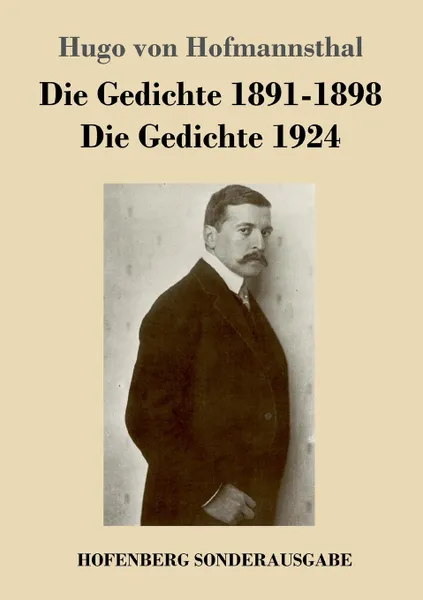 Обложка книги Die Gedichte 1891-1898 / Die Gedichte 1924, Hugo von Hofmannsthal