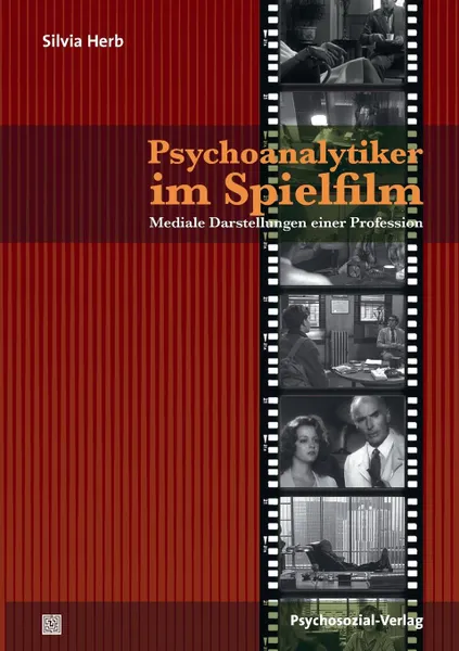 Обложка книги Psychoanalytiker im Spielfilm, Silvia Herb