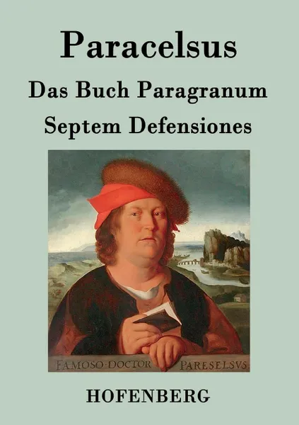 Обложка книги Das Buch Paragranum / Septem Defensiones, Paracelsus