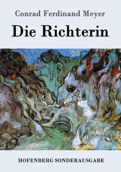 Обложка книги Die Richterin, Conrad Ferdinand Meyer