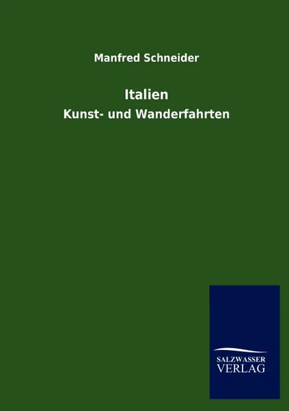 Обложка книги Italien, Manfred Schneider