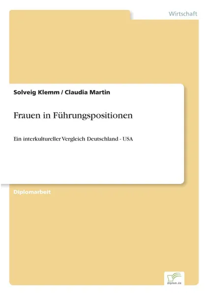 Обложка книги Frauen in Fuhrungspositionen, Solveig Klemm, Claudia Martin