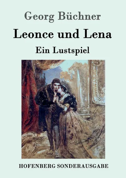 Обложка книги Leonce und Lena, Georg Büchner