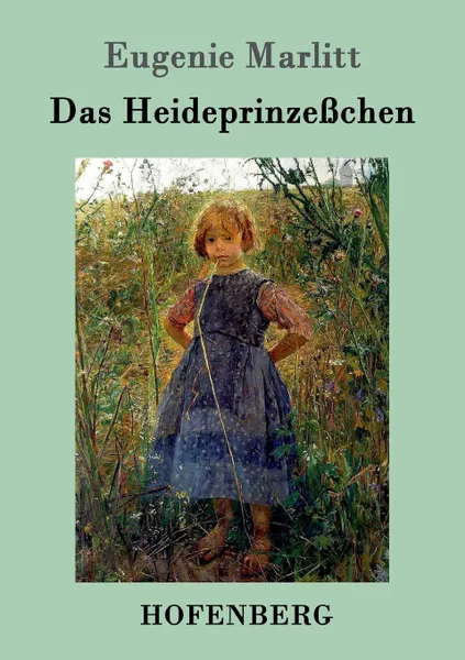 Обложка книги Das Heideprinzesschen, Eugenie Marlitt