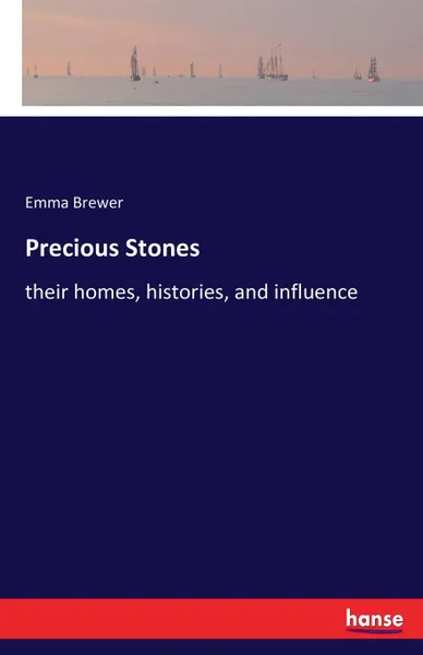 Обложка книги Precious Stones, Emma Brewer