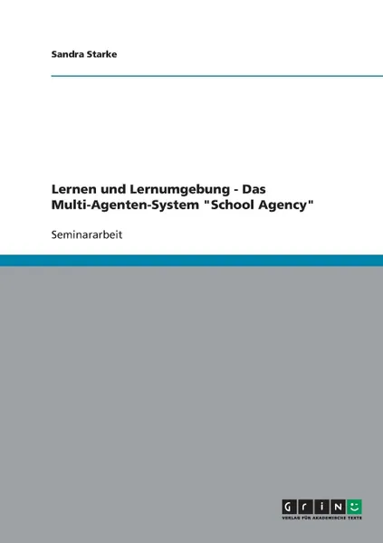 Обложка книги Lernen und Lernumgebung - Das Multi-Agenten-System 