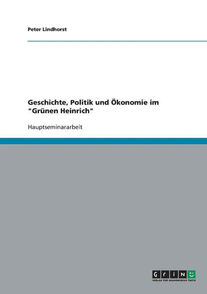 Обложка книги Geschichte, Politik und Okonomie im 