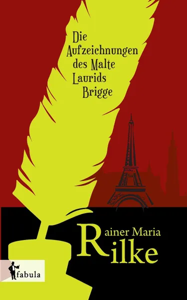 Обложка книги Die Aufzeichnungen des Malte Laurids Brigge, Rainer Maria Rilke