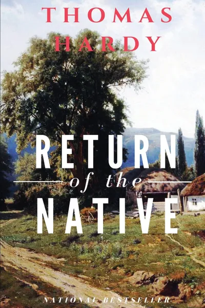 Обложка книги Return of the Native, Thomas Hardy