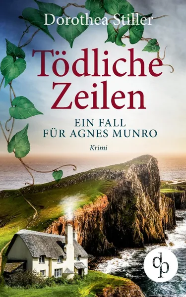 Обложка книги Todliche Zeilen (Krimi, Cosy Crime), Dorothea Stiller