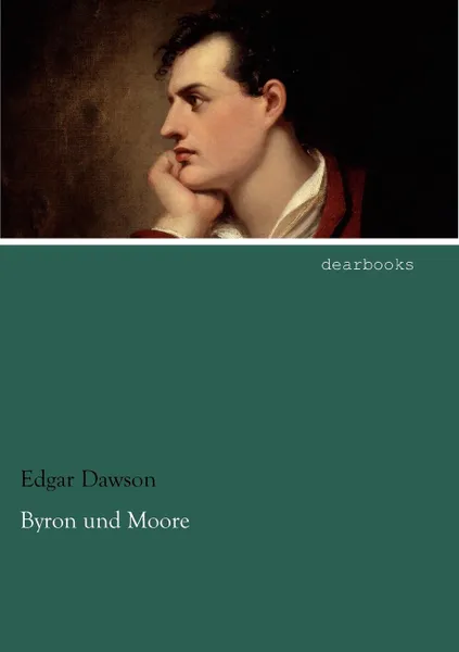 Обложка книги Byron und Moore, Edgar Dawson