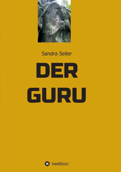 Обложка книги Der GURU, Sandra Seiler