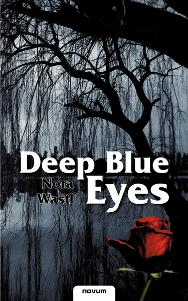 Обложка книги Deep Blue Eyes, Nora Wastl