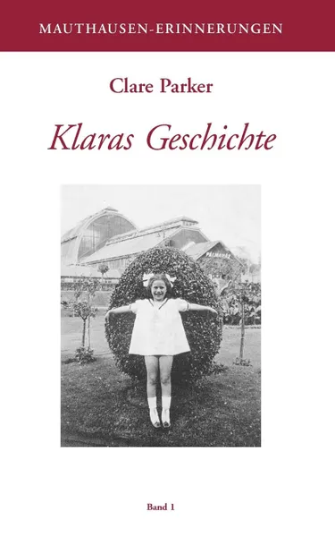 Обложка книги Klaras Geschichte, Clare Parker