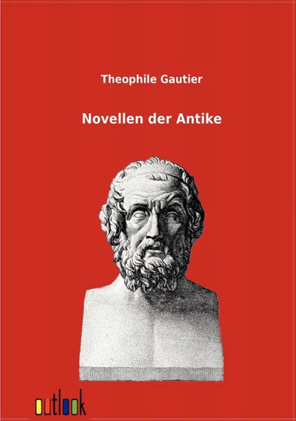 Обложка книги Novellen der Antike, Theophile Gautier