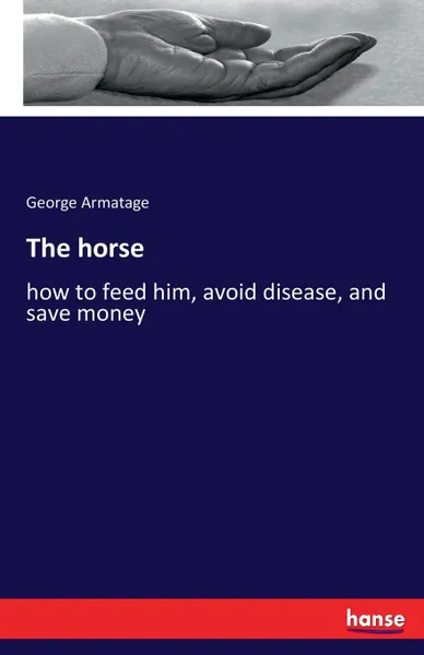 Обложка книги The horse, George Armatage