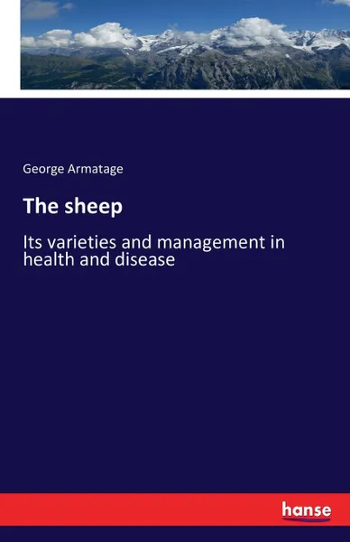 Обложка книги The sheep, George Armatage