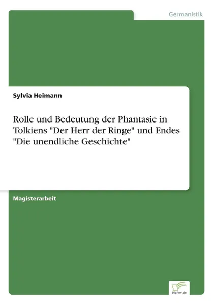 Обложка книги Rolle und Bedeutung der Phantasie in Tolkiens 