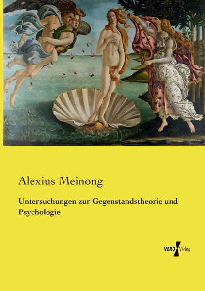 Обложка книги Untersuchungen zur Gegenstandstheorie und Psychologie, Alexius Meinong