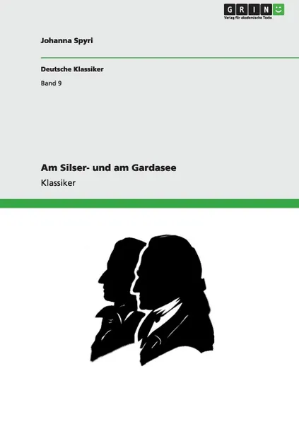 Обложка книги Am Silser- und am Gardasee, Johanna Spyri