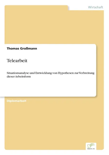 Обложка книги Telearbeit, Thomas Großmann