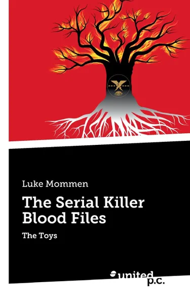 Обложка книги The Serial Killer Blood Files, Luke Mommen